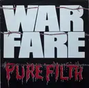 LP - Warfare - Pure Filth