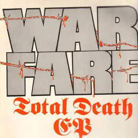 Warfare - Total Death EP