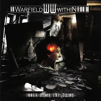 Warfield Within - Inner Bomb Exploding