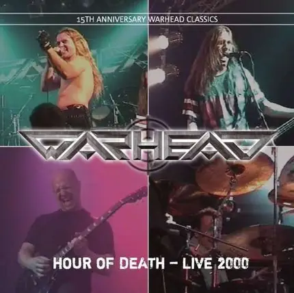 WARHEAD - Hour Of Death - Live 2000