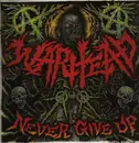 LP - Warhead - Never Give Up - Gatefold
