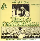 Waring's Pennsylvanians - 1923-'28