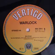 12inch Vinyl Single - Warlock - You Hurt My Soul (On 'n' On...)
