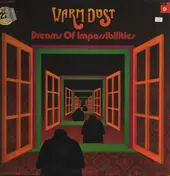 Warm Dust - Dreams Of Impossibilities