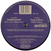 Warmduscher - More Than A Bass Drum / Xstatic Anthem