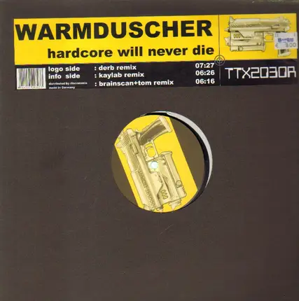 Warmduscher - Hardcore Will Never Die (Remixes)