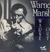 Warne Marsh - Warne Out