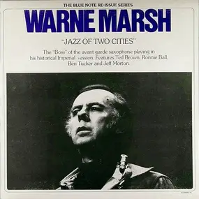 Warne Marsh - Jazz of Two Cities
