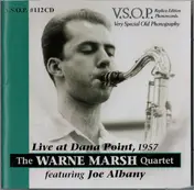 Warne Marsh Quartet - Live At Dana Point, 1957