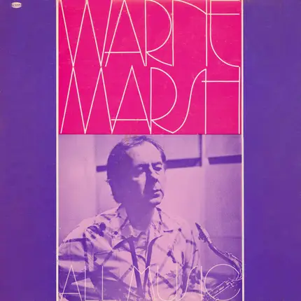 Warne Marsh - All Music