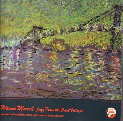 Warne Marsh - Jazz from the East Village