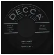 Warner Mack - Too Bashful / Yes There's A Reason