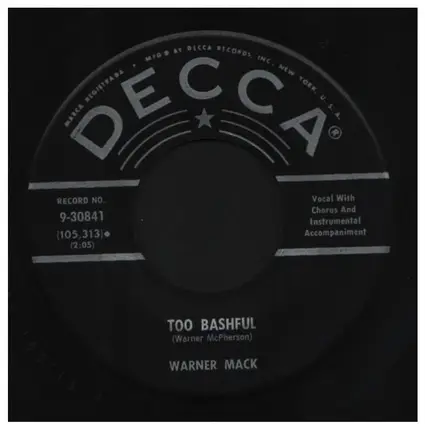 Warner Mack - Too Bashful / Yes There's A Reason
