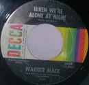 7inch Vinyl Single - Warner Mack - When We're Alone At Night