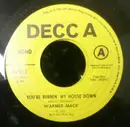 7inch Vinyl Single - Warner Mack - You're Burnin' My House Down / Your Warm Love
