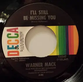 warner mack - I'll Still Be Missing You / Sunshine Bring Back My Sunshine