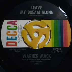 warner mack - Leave My Dream Alone / You're Always Turnin' Up Again