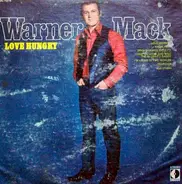 Warner Mack - Love Hungry