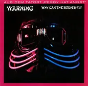 12'' - Warning - Why Can The Bodies Fly
