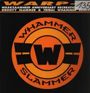 Warp-9, Warp 9 - Whammer Slammer