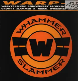Warp 9 - Whammer Slammer