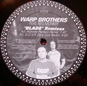 Warp Brothers - Blade (Remixes)