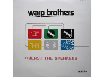 Warp Brothers - Blast the Speakers
