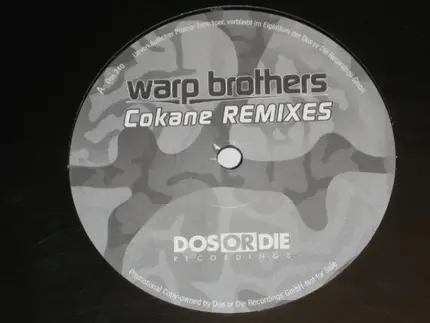 Warp Brothers - Cokane Remixes