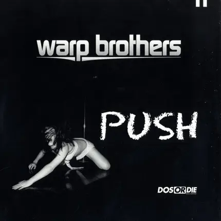 Warp Brothers - Push
