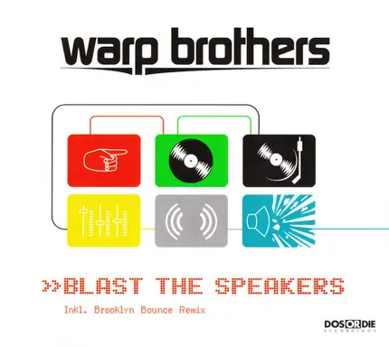 Warp Brothers - Blast the Speakers