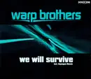 CD Single - Warp Brothers - We Will Survive