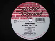 Warpath - Makin' Trax E.P.