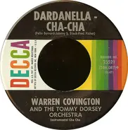 Warren Covington And Tommy Dorsey And His Orchestra - Dardanella - Cha-Cha / Patricia