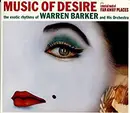 CD - Warren Barker And His Orchestra - Music Of Desire plus a musical touch of Far Away Places - Digipak