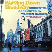 Warren Barker - Waltzing Down Broadway
