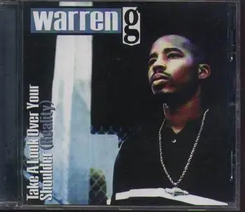 Warren G - Take A Look Over Your Shoulder (Reality)