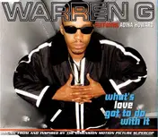 Warren G featuring Adina Howard - What's Love Got To Do With It