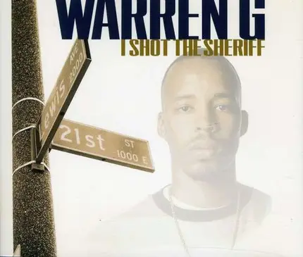 Warren G - I Shot The Sheriff