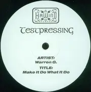 12'' - Warren G - Make It Do What It Do / Gorilla Pimpin