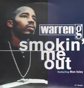 12'' - Warren G - Smokin Me Out