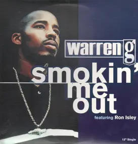 Warren G - Smokin Me Out