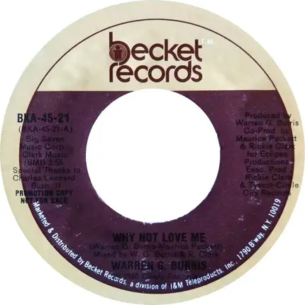 Warren G. Burris - Why Not Love Me