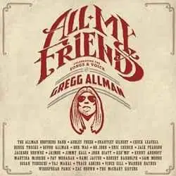 Warren Haynes, Susan Tedeschi & others - All My Friends: Celebrating the Songs & Voice of Gregg Allman
