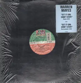Warren Mayes - Get It Girl (Don't Stop)