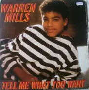 Warren Mills - Tell Me What You Want