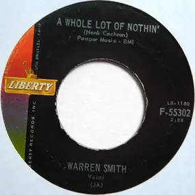 Warren Smith - A Whole Lot Of Nuthin / Odds And Ends (Bits And Pieces)