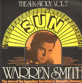 Warren Smith - The Sun Story Vol. 7