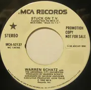 Warren Schatz With The Universal City Orchestra - Stuck On T.V.