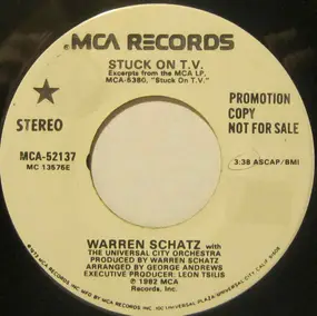 Warren Schatz With The Universal City Orchestra - Stuck On T.V.