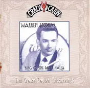 Warren Storm - King Of The Dance Halls (The Crazy Cajun Recordings)